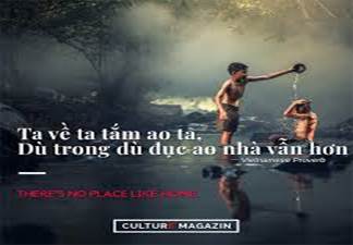 Culture Magazin - Ta về ta tắm ao ta, D trong d đục ao nh ...